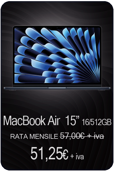 macbook air 15" 16/512 con rata mensile da 51,25€